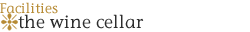 Services & Facilities - The Wine Cellar